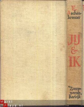 ELISABETH ASCHENBRENNER**JIJ EN IK**N.V. ZONNEWENDE KORTRIJK - 4