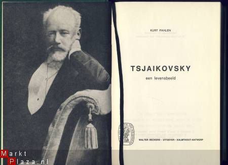 TSJAIKOWSKY-BIOGRAFIE**KURT PAHLEN**WALTER BECKERS-LUXE-EDIT - 2