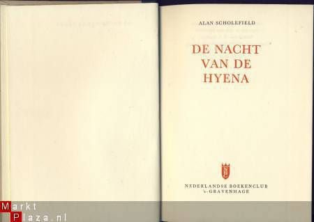 ALAN SCHOLEFIELD**DE NACHT VAN DE HYENA**A VIEW OF VULTURES* - 1