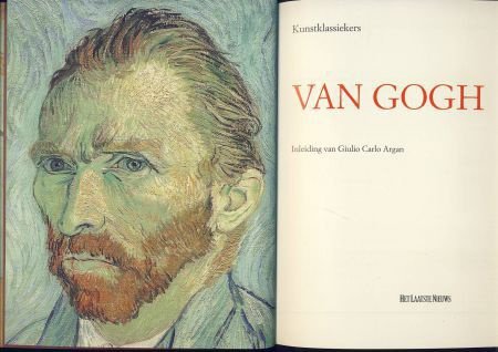 GIULIO CARLO ARGAN**VAN GOGH**KUNSTKLASSIEKERS HET LAATSTE N - 5