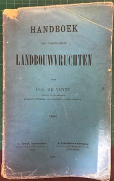 Handboek landbouwvruchten, Paul de Vuyst