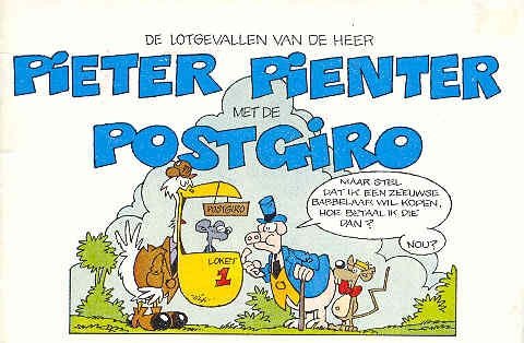 Pieter Pienter de lotgevallen van de heer	met de Postgiro	Peter de Smet - 1