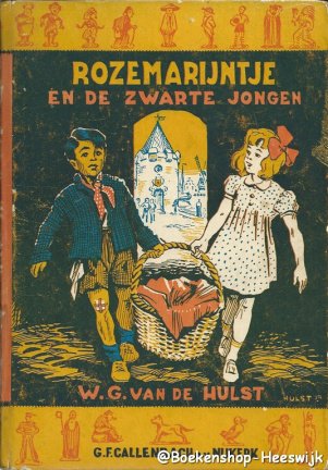 Hulst, W.G. van de - Rozemarijntje en de zwarte jongen 2e druk - nr. 1