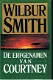 Wilbur Smith = De erfgenamen van Courtney - 1 - Thumbnail