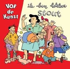 VOF De Kunst ‎– De Liedjes van Annie M.G. Schmidt - Ik Ben Lekker Stout (CD) - 1