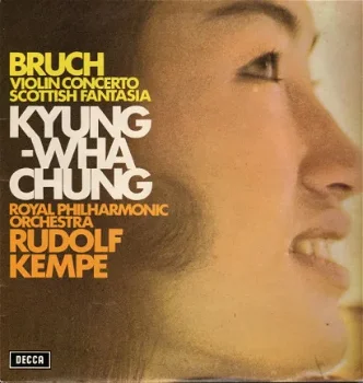 LP- Bruch - Kyung-Wha Chung, viool - 0