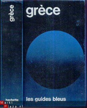 HACHETTE GUIDES BLEUS**GRECE**ADELAIDE BARBEY**1985* - 1