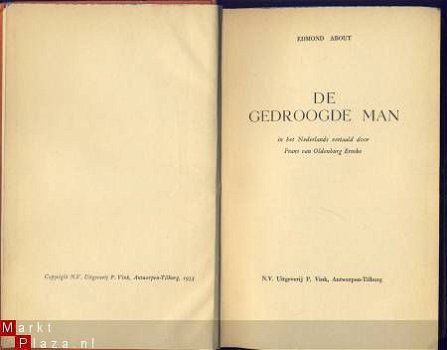 EDMOND ABOUT**DE GEDROOGDE MAN*HARDCOVER P. VINK - 4