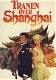 NATASHA PETERS**TRANEN OVER SHANGHAI**WITTE KARTON HARDCOVER - 1 - Thumbnail