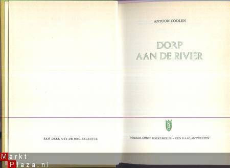 ANTOON COOLEN**DORP AAN DE RIVIER**NBC-EDITIE DEN HAAG - 2