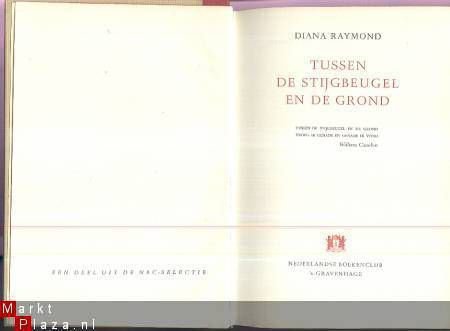 DIANA RAYMOND**TUSSEN DE STIJGBEUGEL EN DE GROND**NBC LUXE E - 2