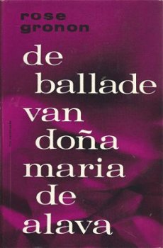 ROSE GRONON**DE BALLADE VAN DONA MARIA DE ALAVA**TEXTUUR LIN - 1