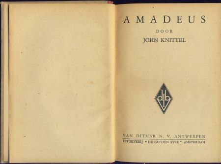 JOHN KNITTEL**AMADEUS*DITMAR*DE GULDEN STER**KLEIN FORMAAT - 2