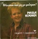 Paula Koenen ‎: Waarom Heb Jij Zo Gelogen (1986) - 1 - Thumbnail