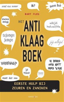 Bart Flos - Het Anti-Klaagboek - 1