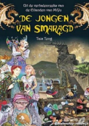 Teng, Tais - De jongen van Smaragd - nr. 1
