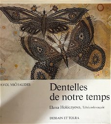 Dentelles de notre temps, Pavol Michalides