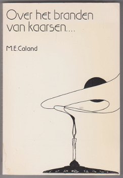 M.E. Caland: Over het branden van kaarsen ... - 1