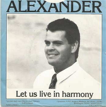 Alexander : Let Us Live In Harmony (1989) - 1