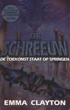 >DE SCHREEUW - Emma Clayton