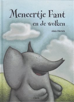 MENEERTJE FANT EN DE WOLKEN - Alain Dierick - 0