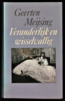 VERANDERLIJK EN WISSELVALLIG - Geerten Meijsing - 1