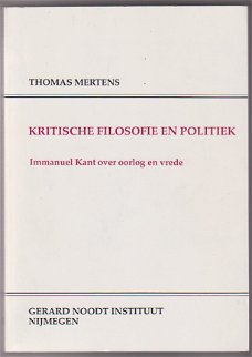 Thomas Mertens: Kritische filosofie en politiek