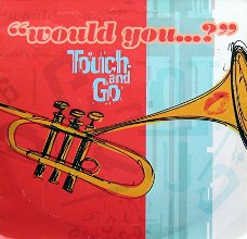 Touch And Go ‎– Would You...?  3 Track CDSingle