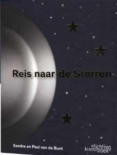 Reis naar de sterren, Paul Van De Bunt Sandra Van De Bunt