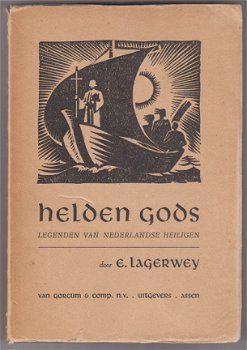 E. Lagerwey: Helden Gods - 1