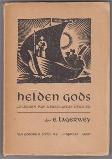 E. Lagerwey: Helden Gods