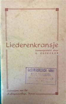 Liederenkransje, samengesteld door G.Dedecker - 1