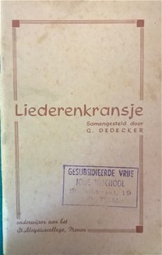 Liederenkransje, samengesteld door G.Dedecker