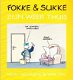 Fokke & Sukke - Zijn weer thuis - 1 - Thumbnail