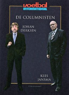DE COLUMNISTEN - Johan Derksen en Kees Jansma