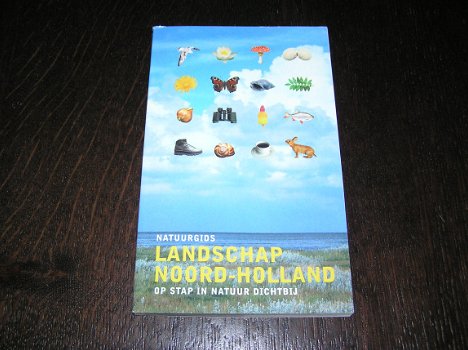 Natuurgids Landschap Noord-Holland.Op stap in natuur dichtbij - 1