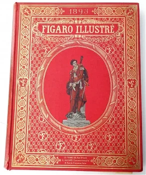 Figaro Illustré 1893 Jaargang Belle Epoque Jules Chéret etc. - 2