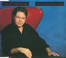 CD Single Robert Palmer And UB40 ‎ I'll Be Your Baby Tonight