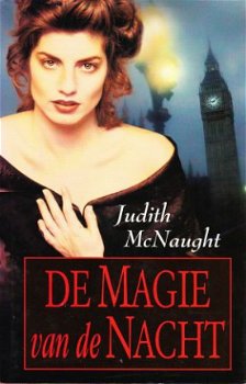 DE MAGIE VAN DE NACHT - Judith McNaught - 0