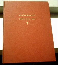 Sliedrecht zoals het was 1890-1940(W. Bos,ISBN 9060260163).