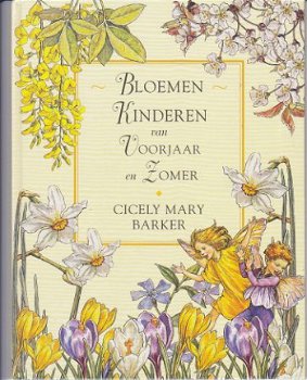 Cicely Mary Barker - Bloemenkinderen van Voorjaar en Zomer - 1