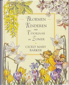 Cicely Mary Barker - Bloemenkinderen van Voorjaar en Zomer