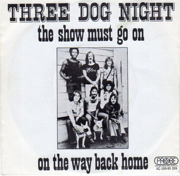 Three Dog Night : The show must go on (1974) - 1