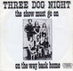 Three Dog Night : The show must go on (1974) - 1 - Thumbnail