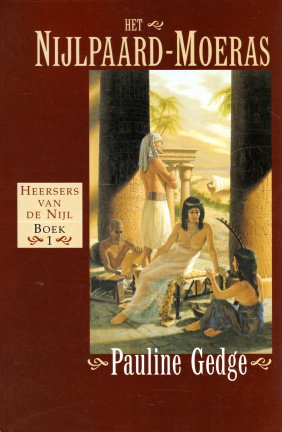 HEERSERS VAN DE NIJL TRILOGIE - Pauline Gedge - nr. 1