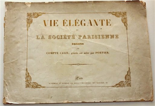 Vie Élégante de la Société Parisienne [c1860] Calix 4 gravur - 2