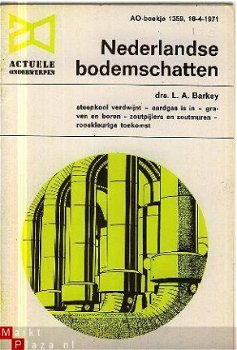 Barkey, L.A.;Nederlandse bodemschatten - 1