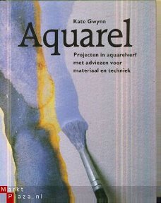 Gwyn, Kate; Aquarel, projecten in aquarelverf met adviezen v