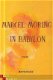 Moring, Marcel; In Babylon - 1 - Thumbnail