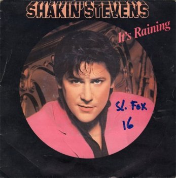 Shakin' Stevens : It's raining (1981) - 1